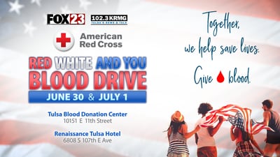 FOX23 sponsors Red, White and You Blood Drive Thursday and Friday
